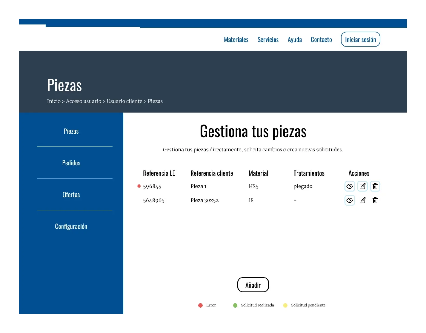 Área de cliente con la pantalla Gestiona tus piezas